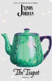 The Teapot (Bibi's Bargain Boutique, #5) (eBook, ePUB) The Teapot (Bibi's Bargain Boutique, #5) (eBook, ePUB)