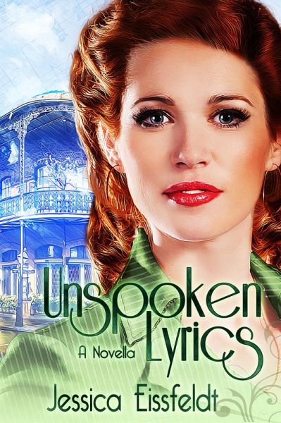 Unspoken Lyrics (Sweethearts & Jazz Nights, #4) (eBook, ePUB)