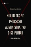 Nulidades no Processo Administrativo Disciplinar (eBook, ePUB)