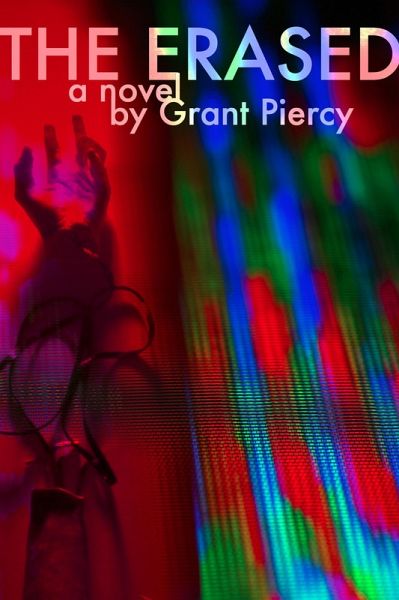 The Erased (The Erased Saga, #1) (eBook, ePUB) The Erased (The Erased Saga, #1) (eBook, ePUB)