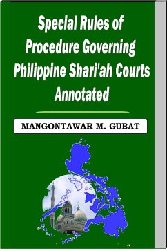Cover Special Rules of Procedure Governing Philippine Shari'a Courts Annotated (eBook, ePUB)