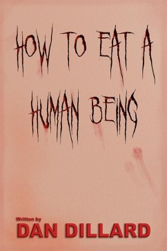Cover How To Eat A Human Being (eBook, ePUB)