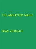 The Abducted Faerie (Anri and Devalit Adventures, #4) (eBook, ePUB)