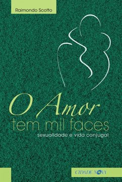 Cover O amor tem mil faces (eBook, ePUB)