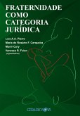 Fraternidade como categoria jurídica (eBook, ePUB) Fraternidade como categoria jurídica (eBook, ePUB)