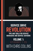 Service Drive Revolution Volume 1: Episodes 1-25 (eBook, ePUB) Service Drive Revolution Volume 1: Episodes 1-25 (eBook, ePUB)