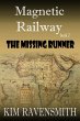 The Missing Runner (Magnetic Railway,... - Bild 1
