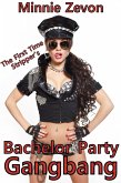The First Time Stripper's Bachelor Party Gangbang (eBook, ePUB)