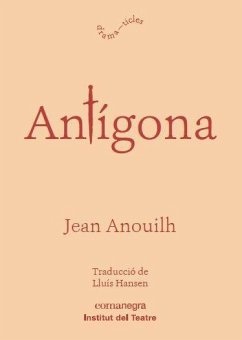 Antígona - Anouilh, Jean