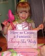 How to Create a Fantastic Fairy Tea... - Bild 1