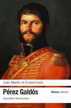 Juan Martín el Empecinado : episodios nacionales - Pérez Galdós, Benito