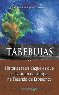 Tabebuias (eBook, ePUB) - Suplicy Teixeira, Christiane
