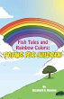 Fish Tales and Rainbow Colors - Bild 1