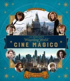 J.K. Rowling's wizarding world : cine mágico 1 - Revenson, Jody