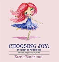 Choosing Joy - Woodhouse, Kerrie