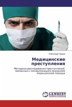 Medicinskie prestupleniya - Grishin, Alexandr