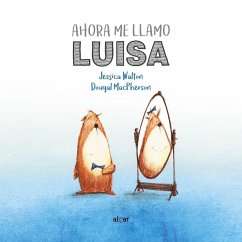 Ahora Me Llamo Luisa - Walton, Jessica