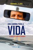 Uma carona para a vida (eBook, ePUB) Uma carona para a vida (eBook, ePUB)