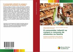 O consumidor infantil na compra e consumo de alimentos na família