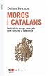 Moros i catalans : La història menys... - Bild 1