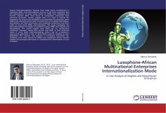 Lusophone-African Multinational Enterprises Internationalization Mode