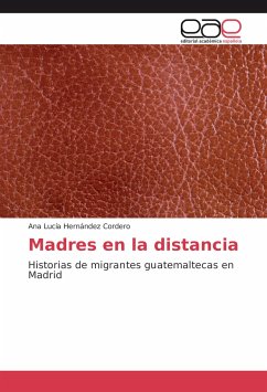 Madres en la distancia - Hernández Cordero, Ana Lucía