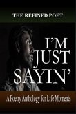 I'm Just Sayin' (eBook, ePUB)