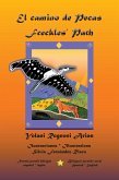 El camino de Pecas * Freckles' Path (eBook, ePUB)