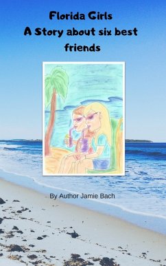 Cover Florida Girls: A story of six best friends (eBook, ePUB)