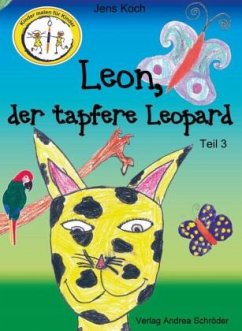 Leon, der tapfere Leopard - Koch, Jens