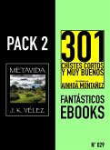 Pack 2 Fantásticos ebooks, nº29. Metavida & 301 Chistes Cortos y Muy Buenos (eBook, ePUB)