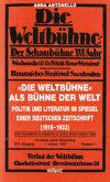 &quote;Die Weltbühne&quote; als Bühne der Welt