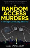 The Random Access Murders (eBook, ePUB) The Random Access Murders (eBook, ePUB)