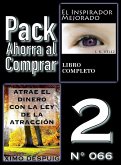 Pack Ahorra al Comprar 2 (Nº 066): Atrae el dinero con la ley de la atracción & El Inspirador Mejorado (eBook, ePUB)