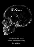 A Riddle (eBook, ePUB) A Riddle (eBook, ePUB)