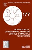 Morphological, Compositional, and Shape Control of Materials for Catalysis (eBook, ePUB)