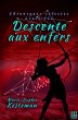 Descente aux enfers (Chroniques... - Bild 1