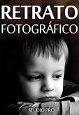 Retrato Fotográfico (eBook, ePUB) Retrato Fotográfico (eBook, ePUB)