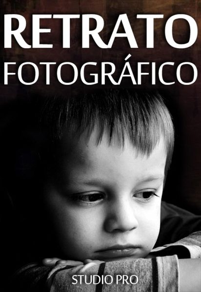 Retrato Fotográfico (eBook, ePUB)