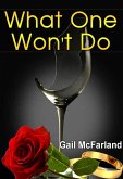 What One Won't Do (eBook, ePUB) What One Won't Do (eBook, ePUB)
