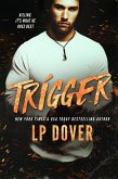Trigger (Circle of Justice, #1) (eBook, ePUB)