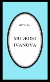 Mudrost Ivanova (Bô Yin Râ Prijevodi, #10) (eBook, ePUB)