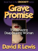 Grave Promise (The Crockett Stories, #2) (eBook, ePUB)