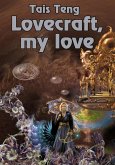 Lovecraft, My Love (eBook, ePUB)