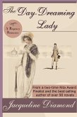 The Day-Dreaming Lady: A Regency Romance (eBook, ePUB) The Day-Dreaming Lady: A Regency Romance (eBook, ePUB)