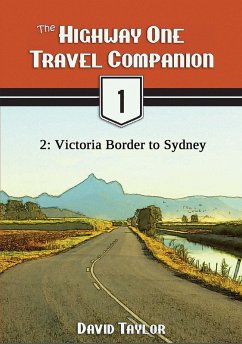The Highway One Travel Companion - 2: Victoria Border to Sydney (eBook, ePUB) - Taylor, David