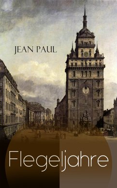 Flegeljahre (eBook, ePUB) - Paul, Jean