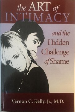 Cover The Art of Intimacy and the Hidden Challenge of Shame (eBook, ePUB)