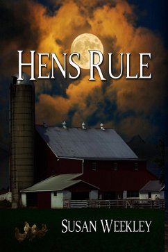 Hens Rule (eBook, ePUB) - Weekley, Susan