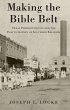Making the Bible Belt (eBook, ePUB) - Bild 1
